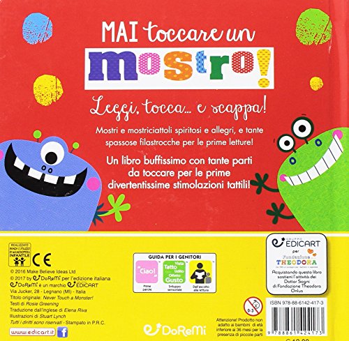 Mai toccare un mostro! Ediz. illustrata