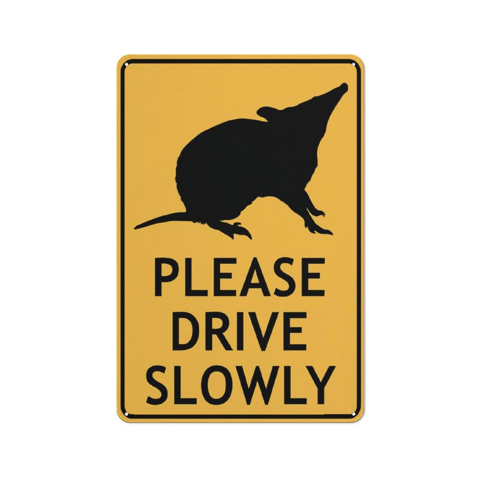 Bandicoot (Long-Nosed - Please Drive Slowly) Sign, 8x12 Inch Metal Aluminum, Pre-Drilled Holes for Easy Mounting, Indoor/Outdoor Use for Fence, Door, Gate