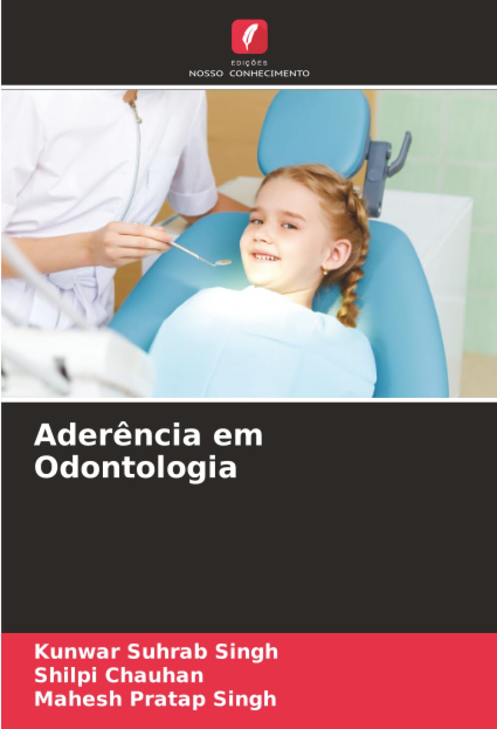 Aderência em Odontologia