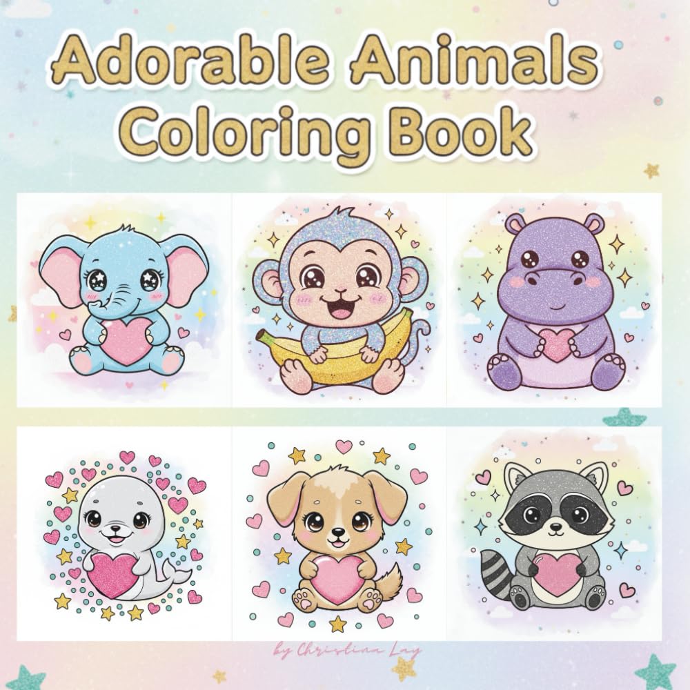 Adorable Animals - Simple Cute Coloring Pages for Teens and Adults: Cozy Kawaii Animals to Color for Calm and Happiness