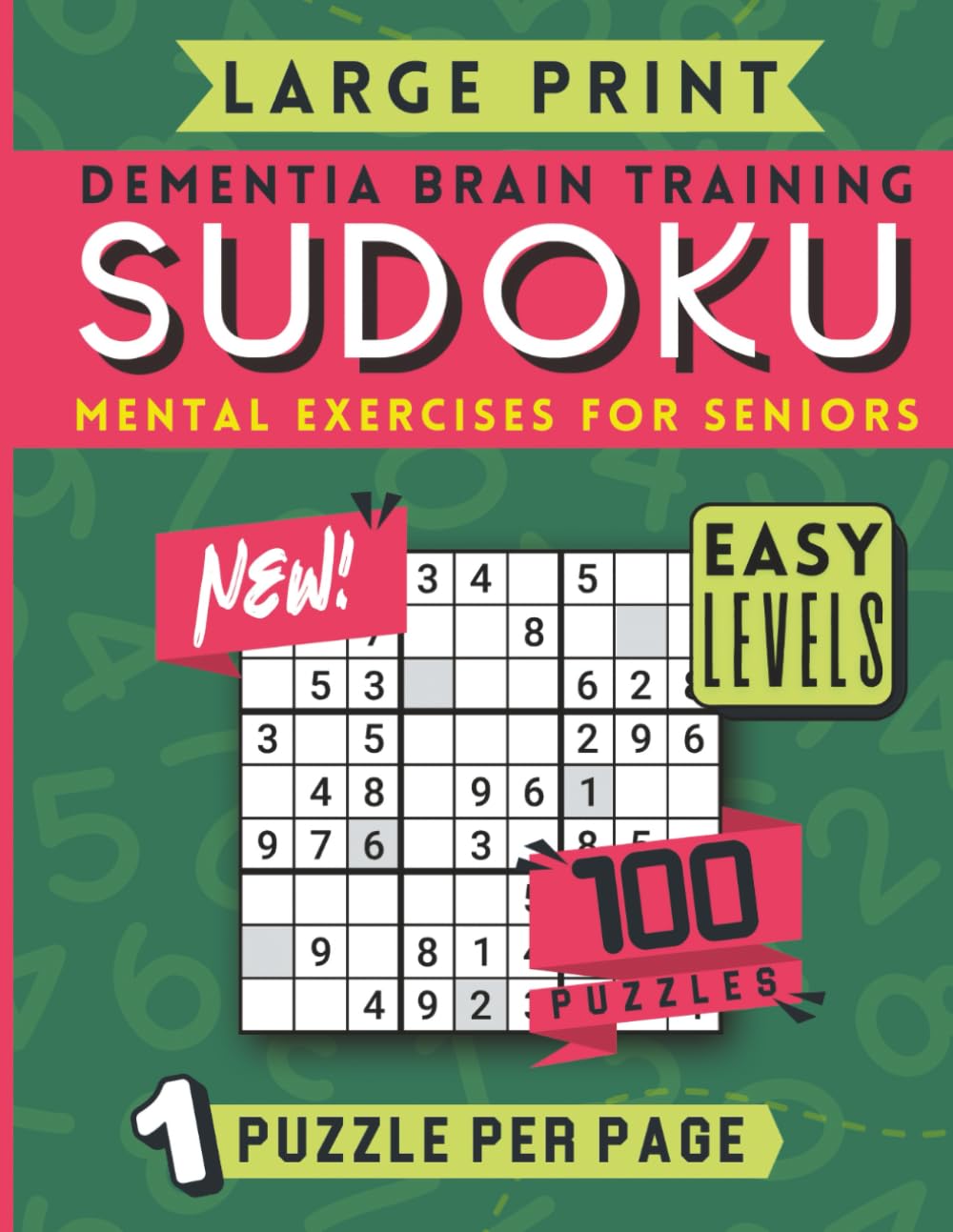 Dementia Brain Training Sudoku: Easy Large Print Mental Exercises For Seniors