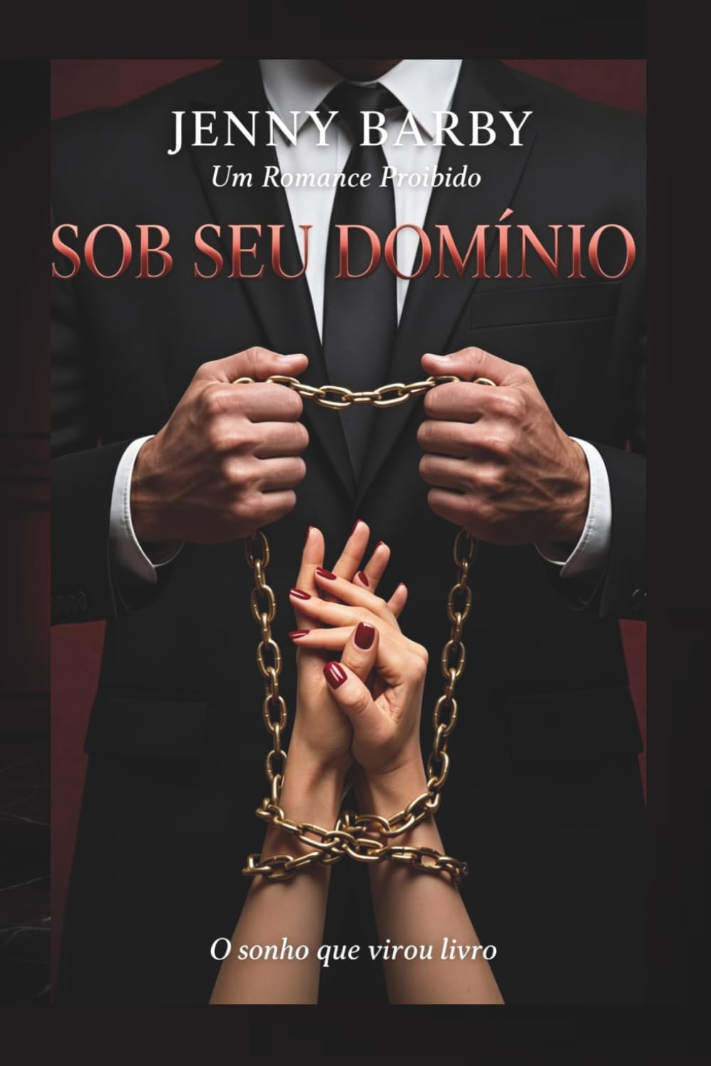 SOB SEU DOMÍNIO