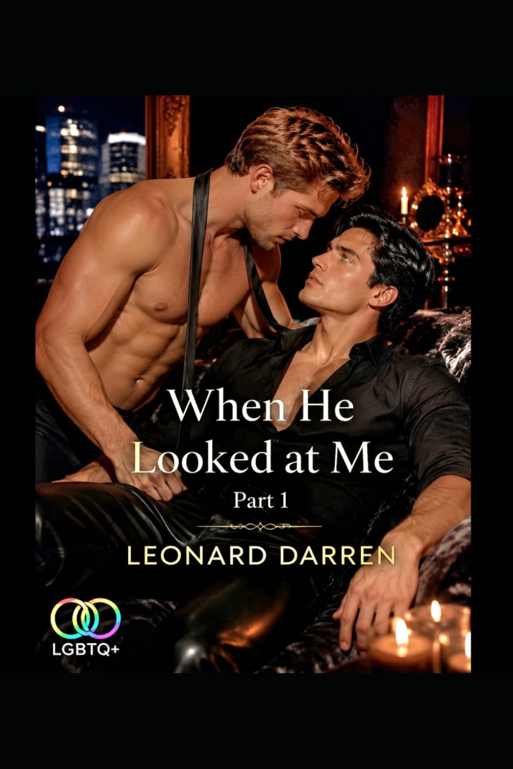 When He Looked At Me: Part 1