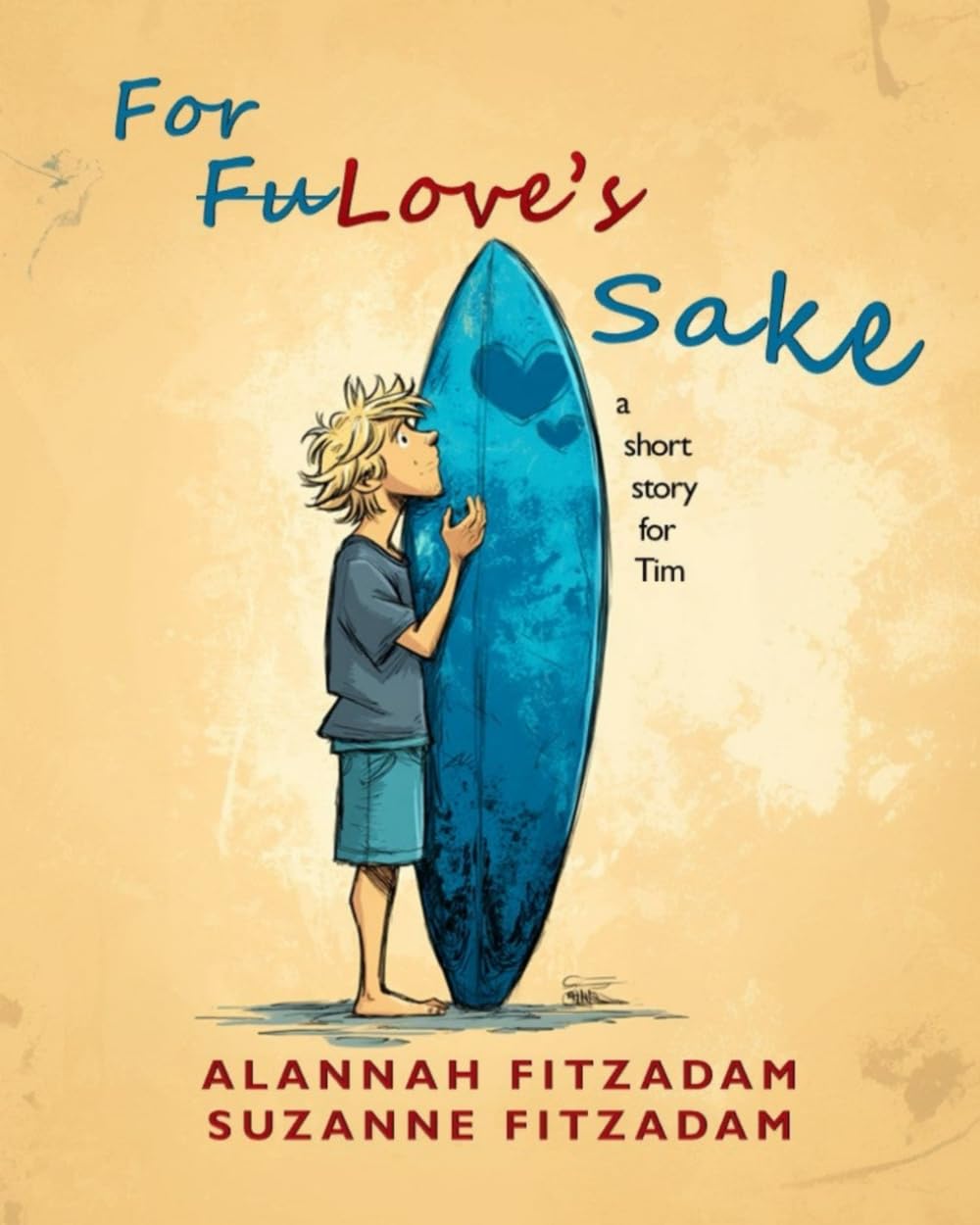 For Love's Sake: a short story for Tim