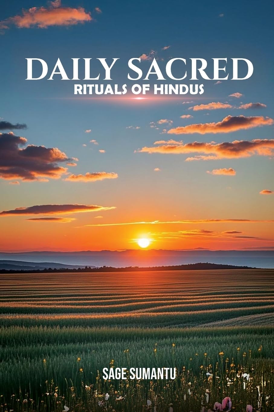 Daily Sacred Rituals Of Hindus