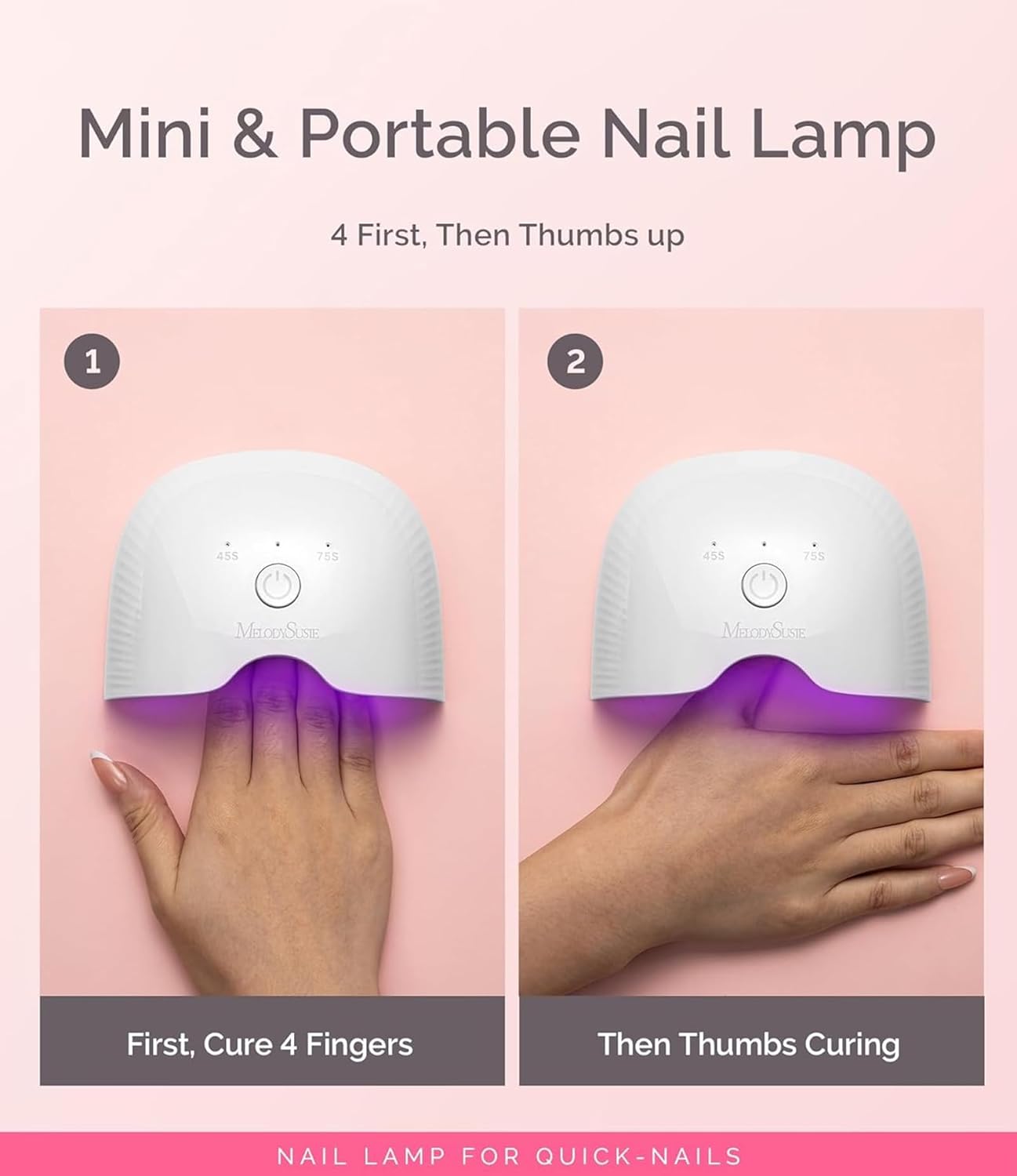 MelodySusie Mini Cordless UV Nail Lamp showing separate curing for four fingers and then the thumb