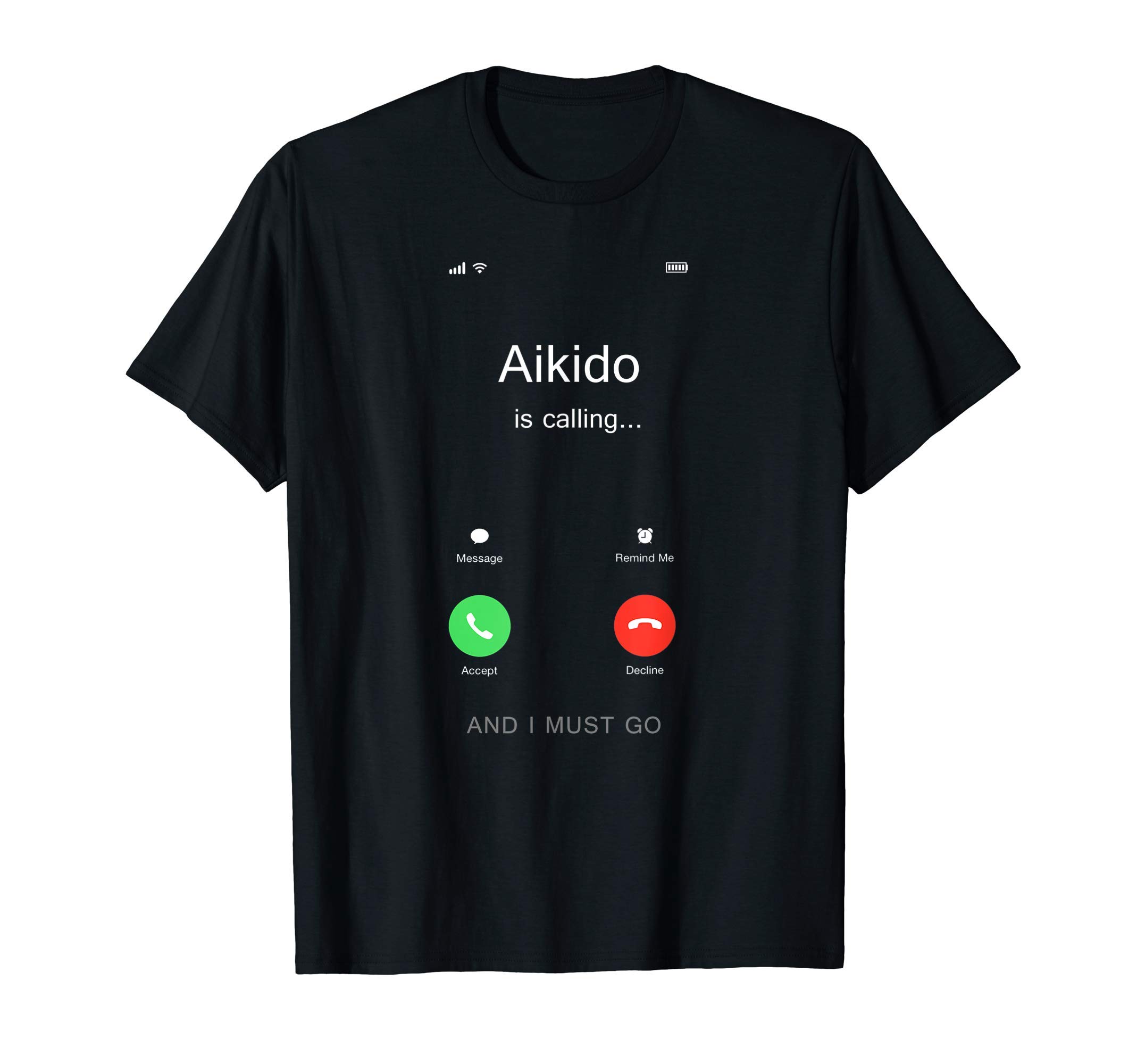 MAIKIDOAikido is calling, Aikidoka Duty T-Shirt