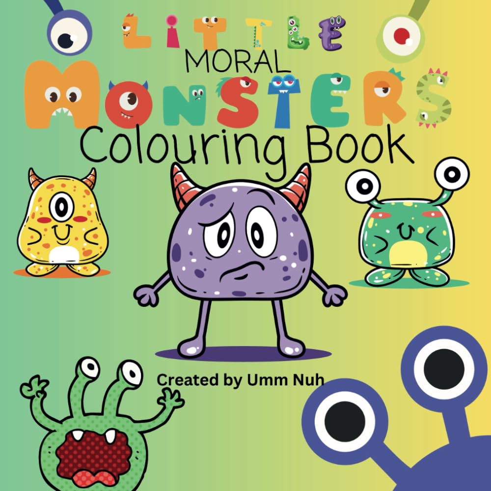 Little Moral Monsters Colouring Book