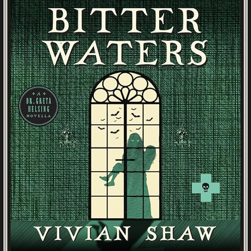 Bitter Waters Audiolivro Por Vivian Shaw capa