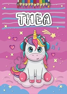 Independently published Thea: Livre de coloriage personnalisé pour Thea | Licorne | Cadeau d'anniversaire pour fille ... | 4 à 8 ans | 25 motifs de licorne avec le prénom Thea, Grand format A4 (21 x 29.7 cm)