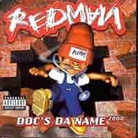 Doc's Da Name 2000 by Redman (1998-12-08) - Amazon.com Music