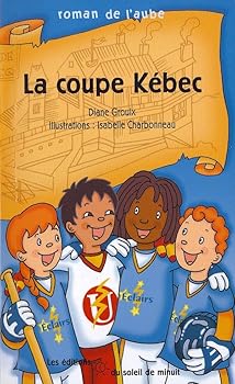 Hardcover La Coupe Kebec [French] Book