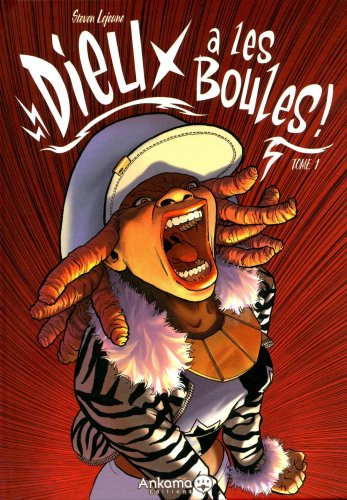 Dieux a les Boules !, Tome 1 :