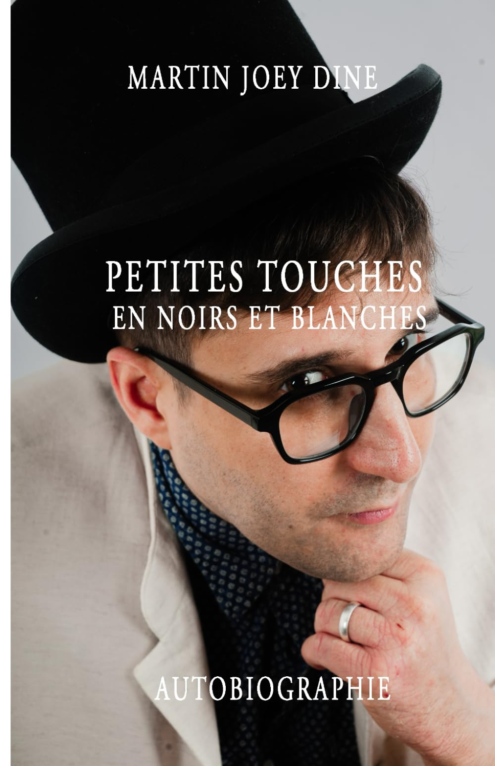 PETITES TOUCHES en noires et blanches: À petites touches, ma vie en Noir et Blanc