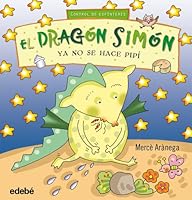 El dragón Simón ya no se hace pipí 8468307300 Book Cover