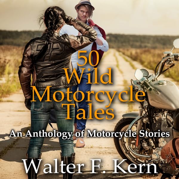 Cover art for 50 Wild Motorcycle Tales