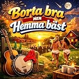 Borta bra men hemma bäst
