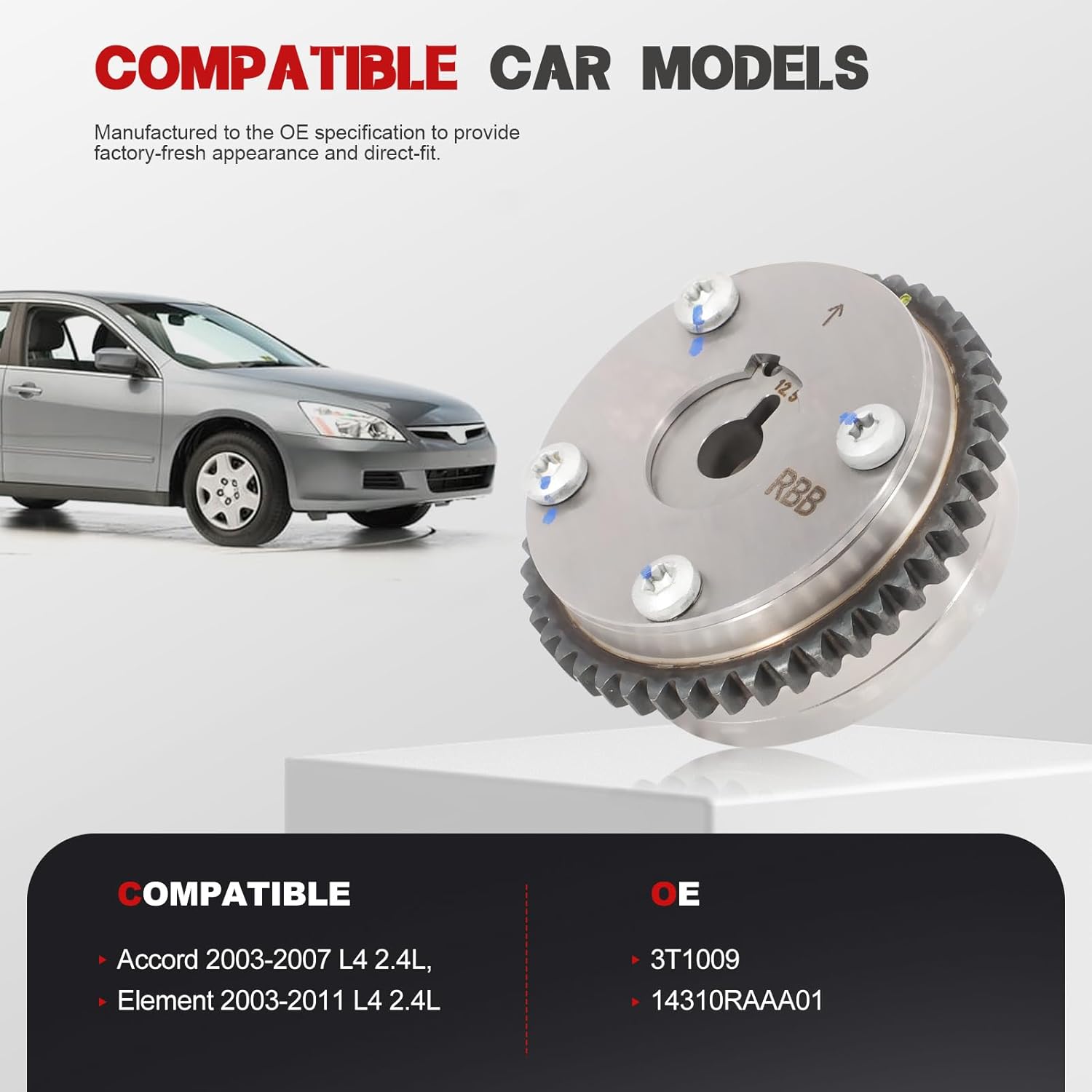 14310-RAA-A01 Engine Variable Valve Timing (VVT) Sprocket for Accord 2003-2007, Element 2003-2011 2.4L L4 14310RAAA01 3T1009