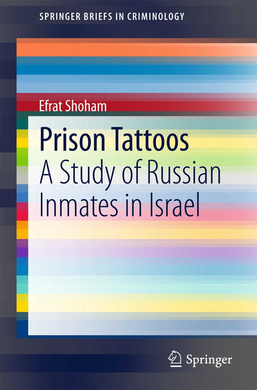 Tatouages de prison russes en Israël étude SpringerBriefs en criminologie livre