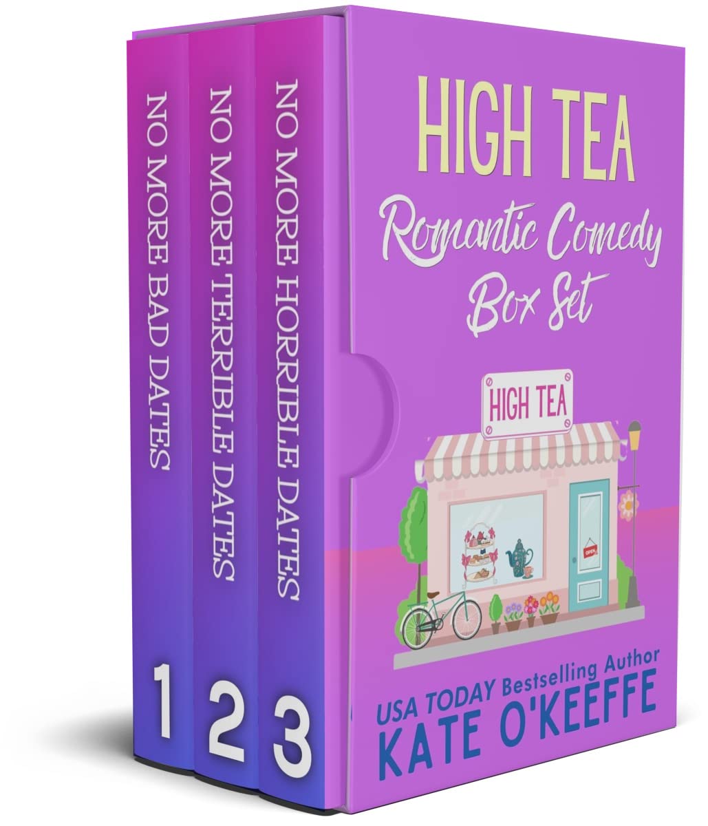 High Tea Romantic Comedy Box Set: Three laugh-out-loud and clean romantic comedies of love, friendship and tea
