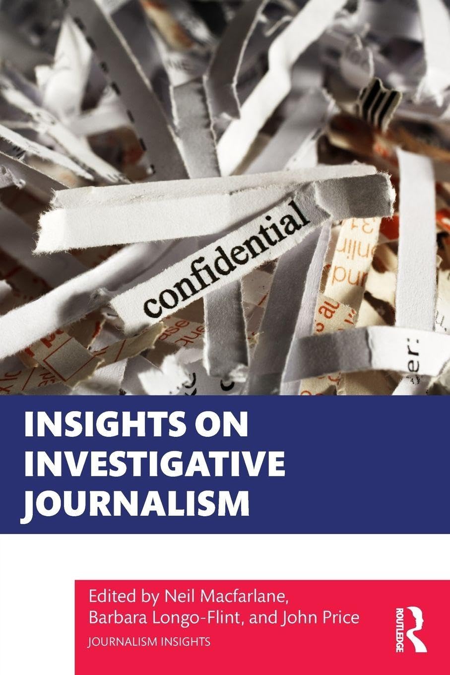 Insights on Investigative Journalism (Journalism Insights)