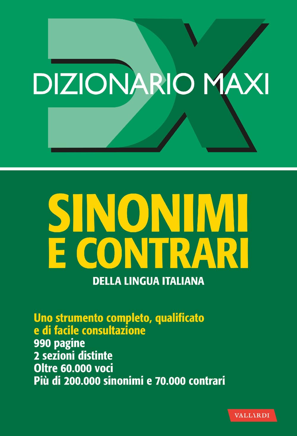 Dizionario Maxi. Sinonimi E Contrari Della Lingua Italiana - 4