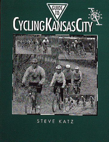 Guide to Cycling Kansas City: Recycled      Paperback – January 1, 1995