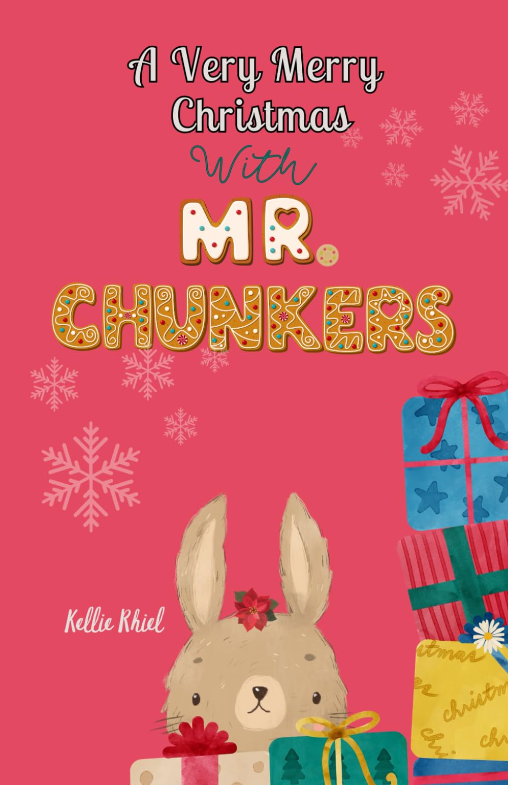 A Very Merry Christmas with Mr. Chunkers