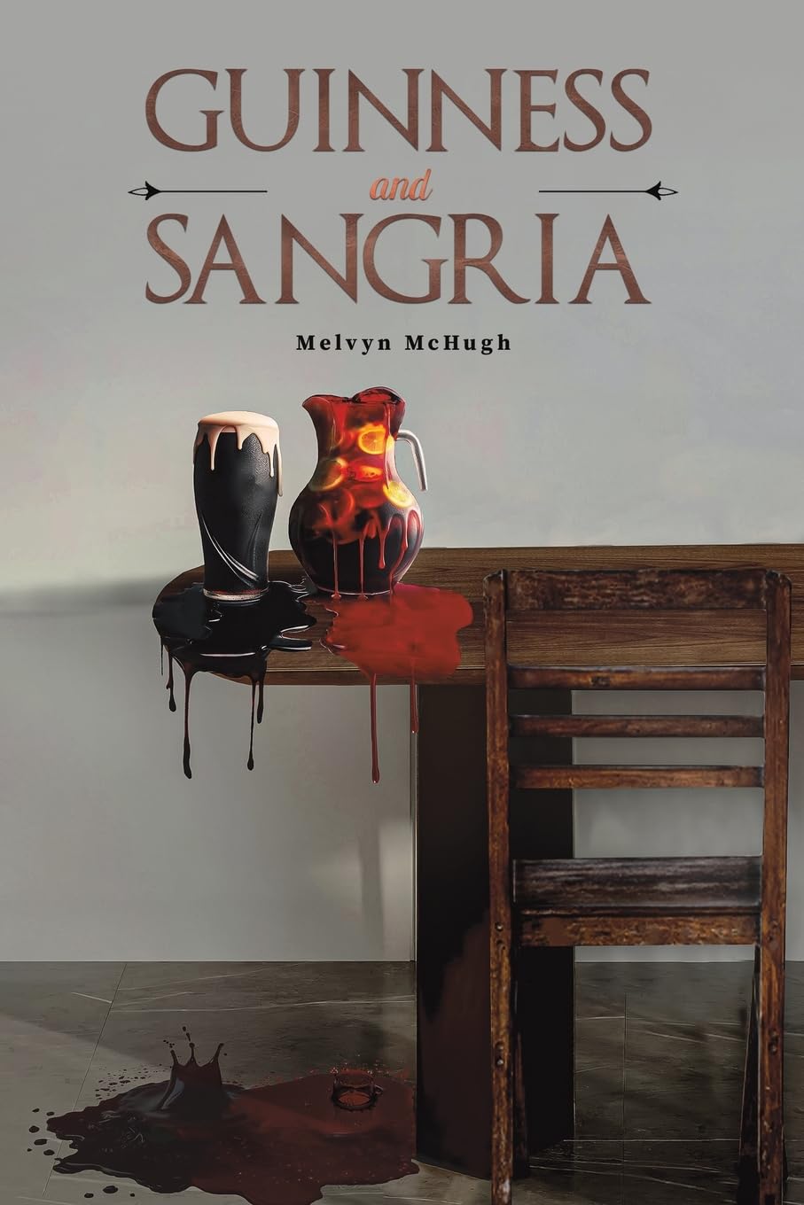 Guinness and Sangria by Melvyn McHugh (Paperback Book)