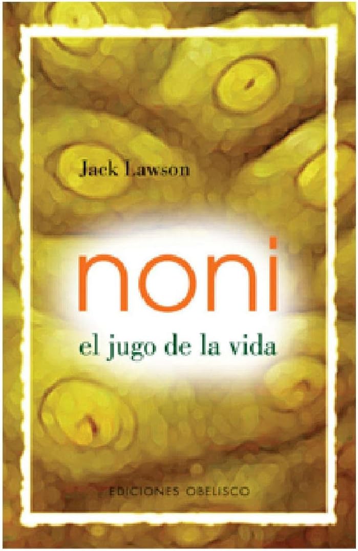 Noni -El jugo de la vida-