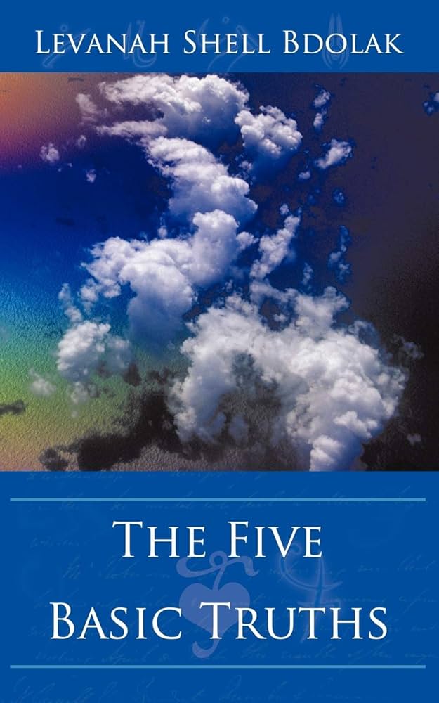 Amazon.com: The Five Basic Truths: 9781425998363: Bdolak