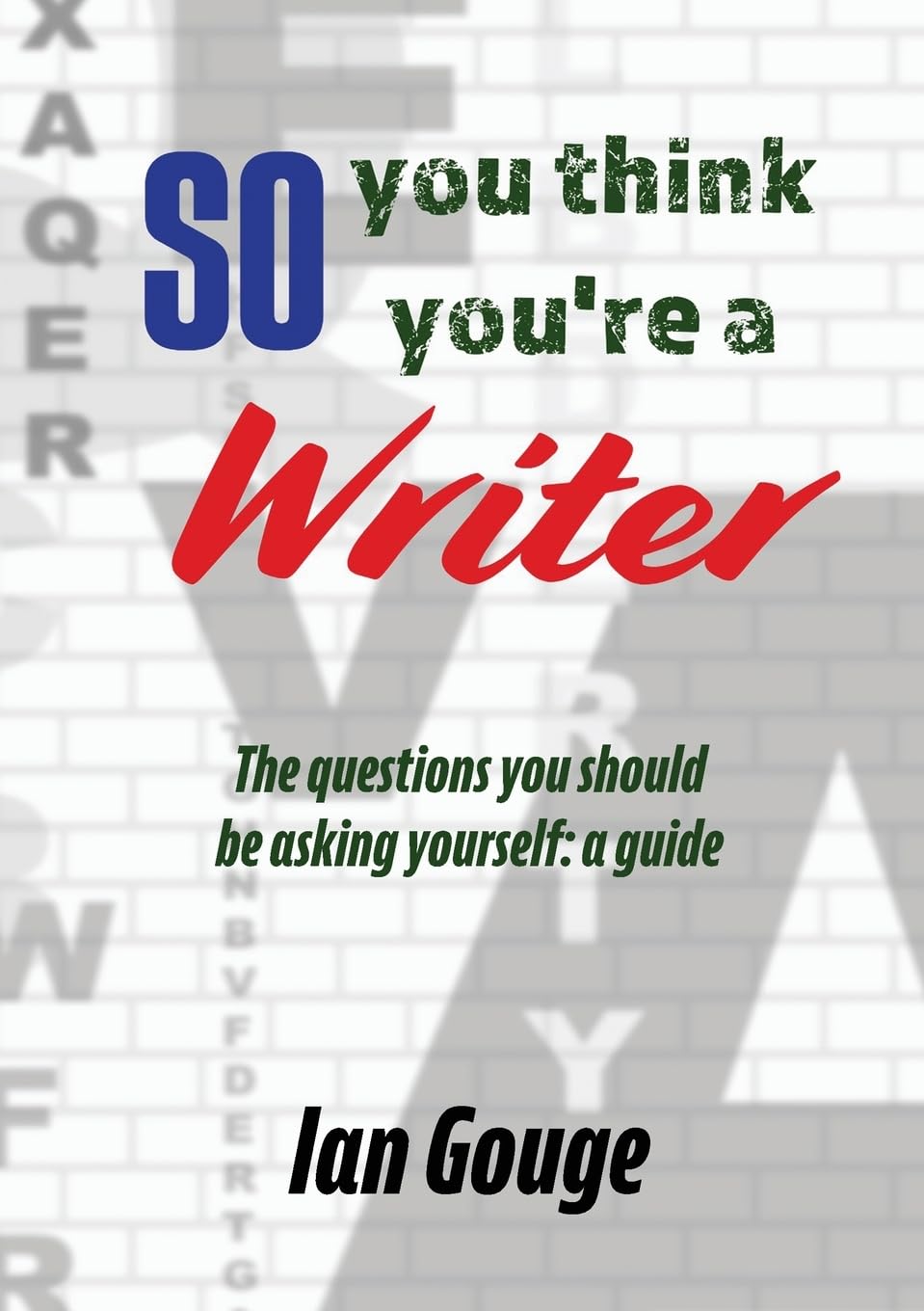 So, you think you're a Writer