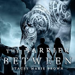 The Barrier Between Audiolibro Por Stacey Marie Brown arte de portada