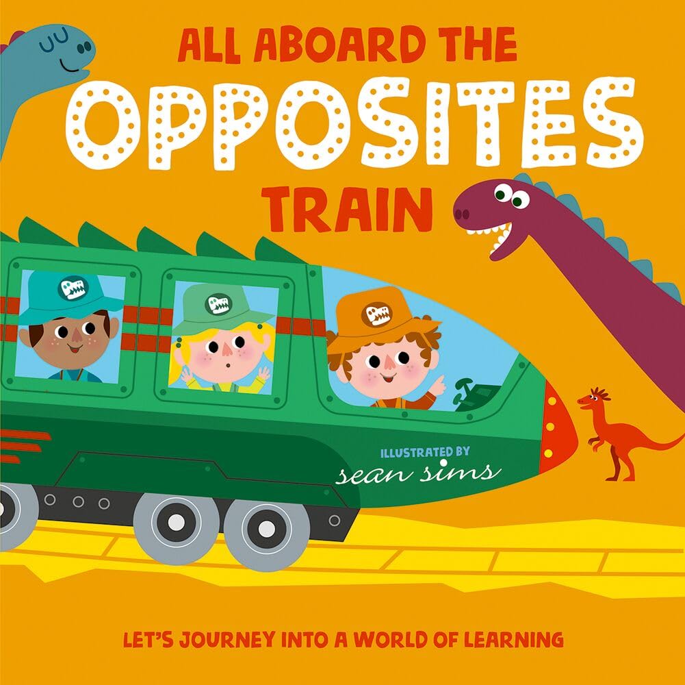 All Aboard the Opposites Train - 9780192774712