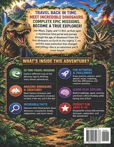 THE ULTIMATE DINOSAUR ADVENTURE FOR KIDS: 30 Time-Travel Missions Packed with Amazing Dinosaur Facts, Prehistoric Creatures, Fun Activities & ... Lab: 100 Mind-Blowing Facts STEM Adventures) - Image 2