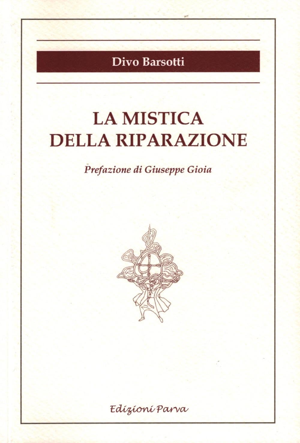 La mistica della riparazione