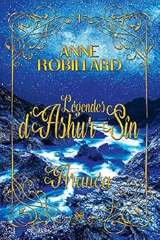 Légendes d'Ashur-Sîn 01 : Aranéa