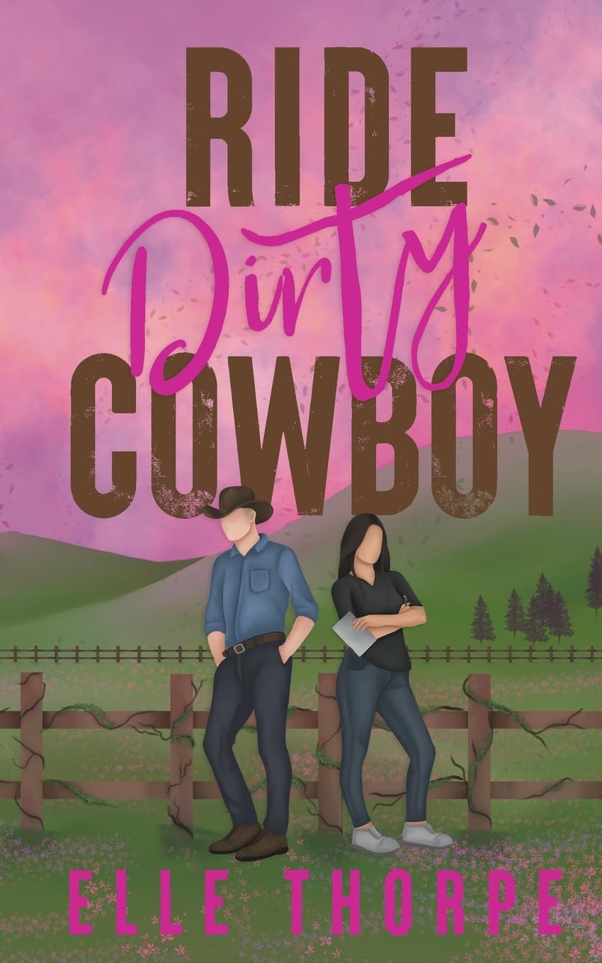Ride Dirty, Cowboy: 2