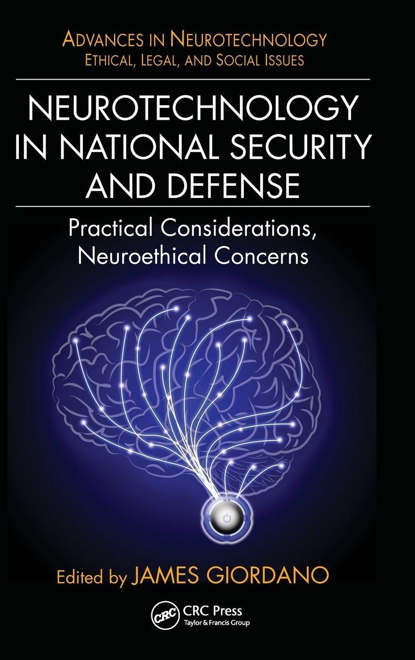 Neurotechnology in National Security and Defense - 9781482228335
