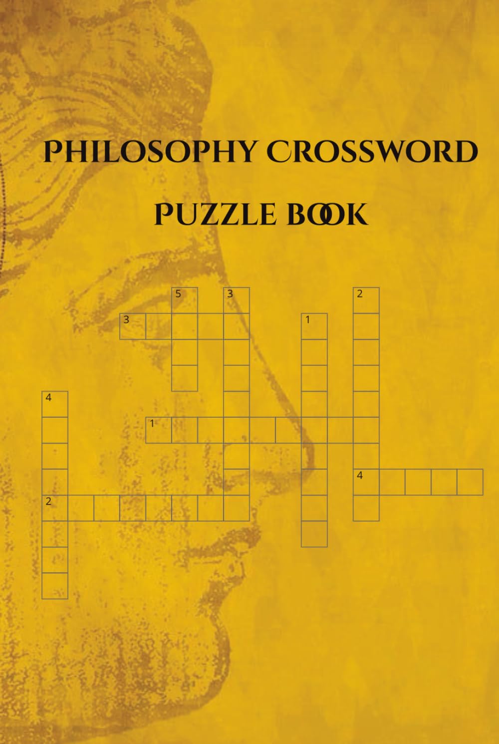 Philosophy Crossword Puzzle Book: Crossword Puzzles with Easy to Read Print about Philosophy, Philosophers, Ideology, and More | 6x9 inches, 110 pages ... Holidays, Leisure, and Theory Lovers