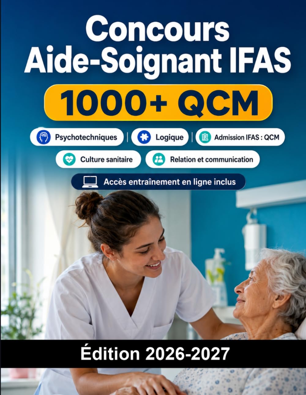 Concours Aide-Soignant IFAS: Admission IFAS : QCM, culture sanitaire et sociale, dossier, oral, motivation et préparation