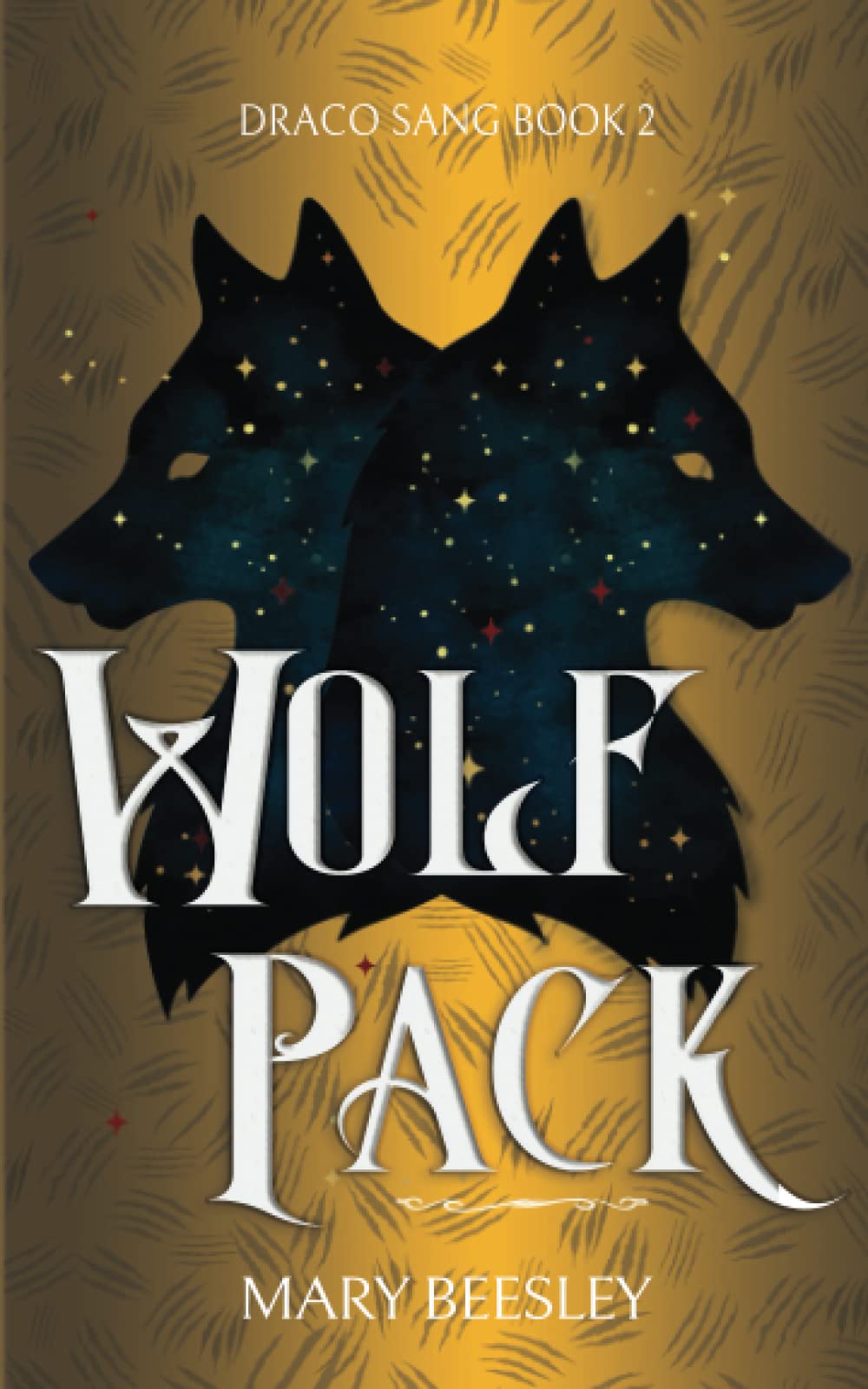 Wolf Pack: 2 (Draco Sang Trilogy)