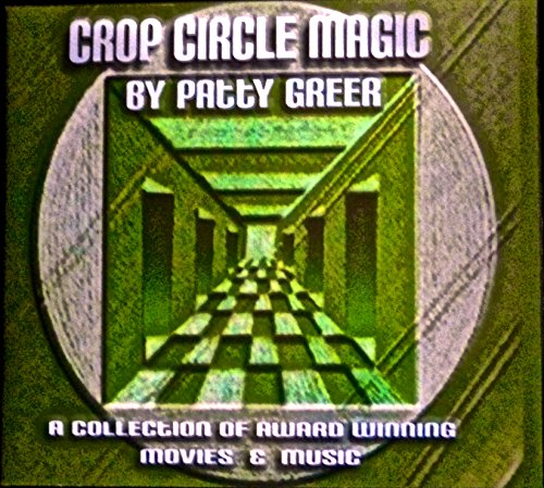Crop Circle Magic – Includes 5 DVDs & 2 CDs from Patty Greer Film...