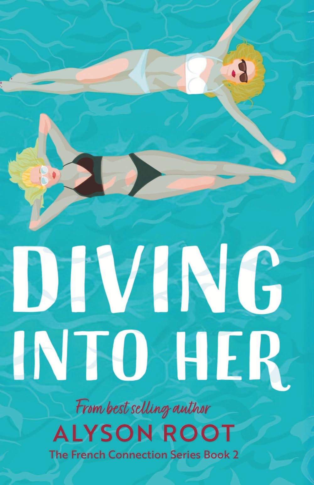 Diving Into Her: A Sapphic Romance: 2 (The French Connection Series)