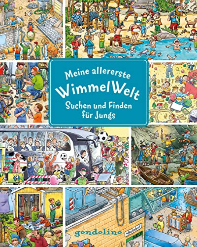 Meine allererste WimmelWelt - Suchen und finden für Jungs: Kurze...