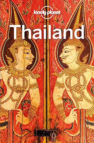 Lonely Planet Reiseführer Thailand: Eigene Wege gehen und Einzigartiges erleben.