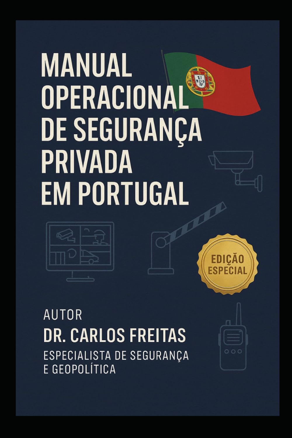 Manual Operacional de Segurança Privada em Portugal