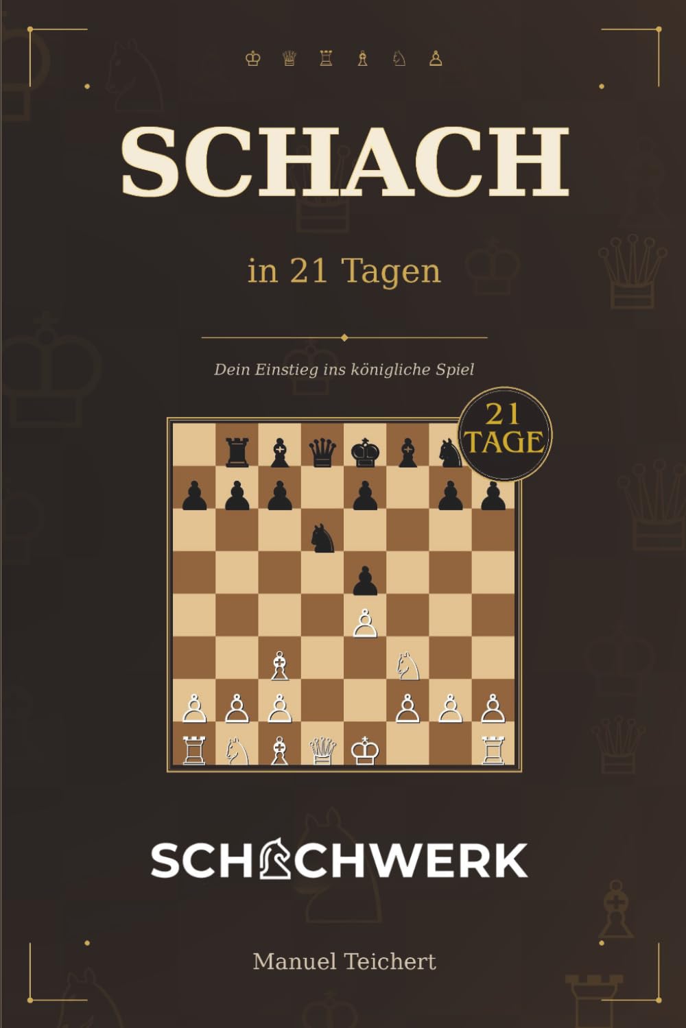 Schach in 21 Tagen lernen