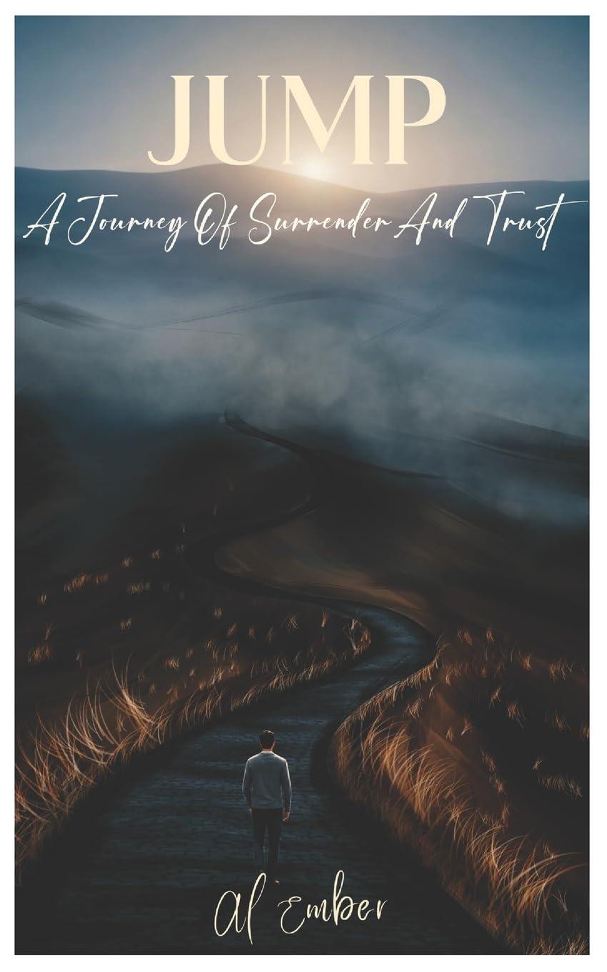 Jump: A Journey of Surrender and Trust: 1 (The Obedience Series)
