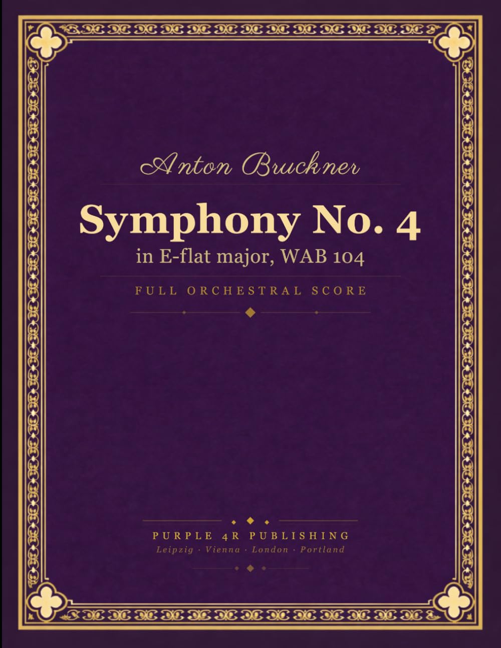 Symphony No. 4: in E-flat major, WAB 104